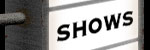 shows